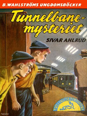 cover image of Tvillingdetektiverna 11--Tunnelbane-mysteriet